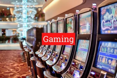 gaming and casinos